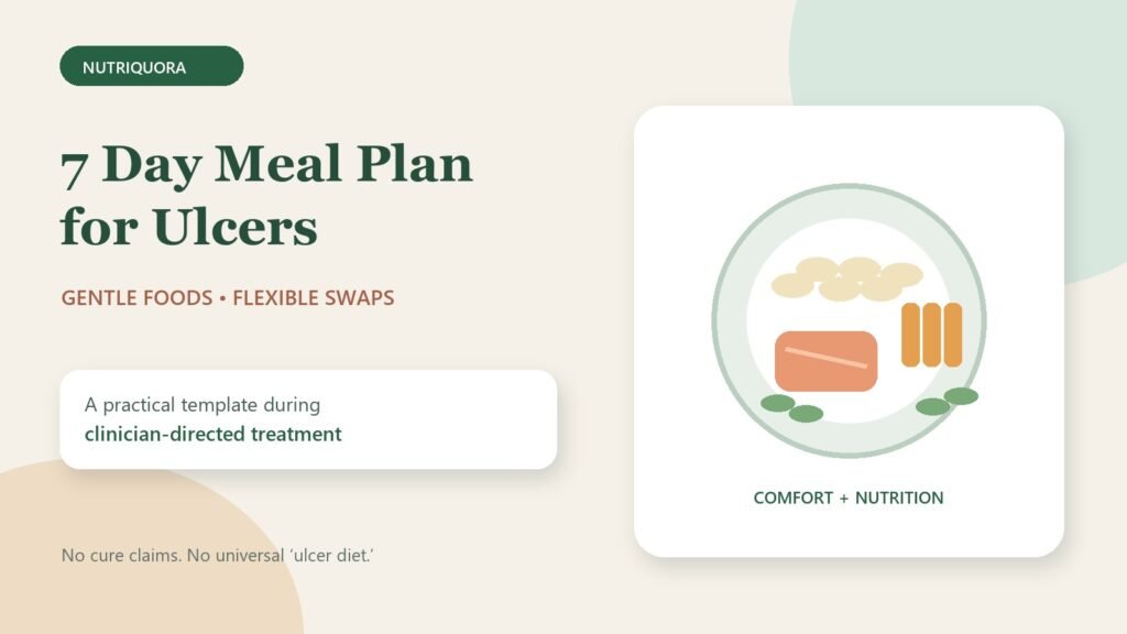 7 day meal plan for ulcers with gentle foods and flexible swaps