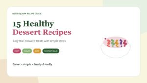 15 healthy dessert recipes with fruit, yogurt, oats and simple steps